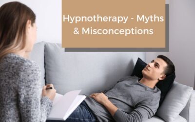 Hypnotherapy : Myths and Misconceptions